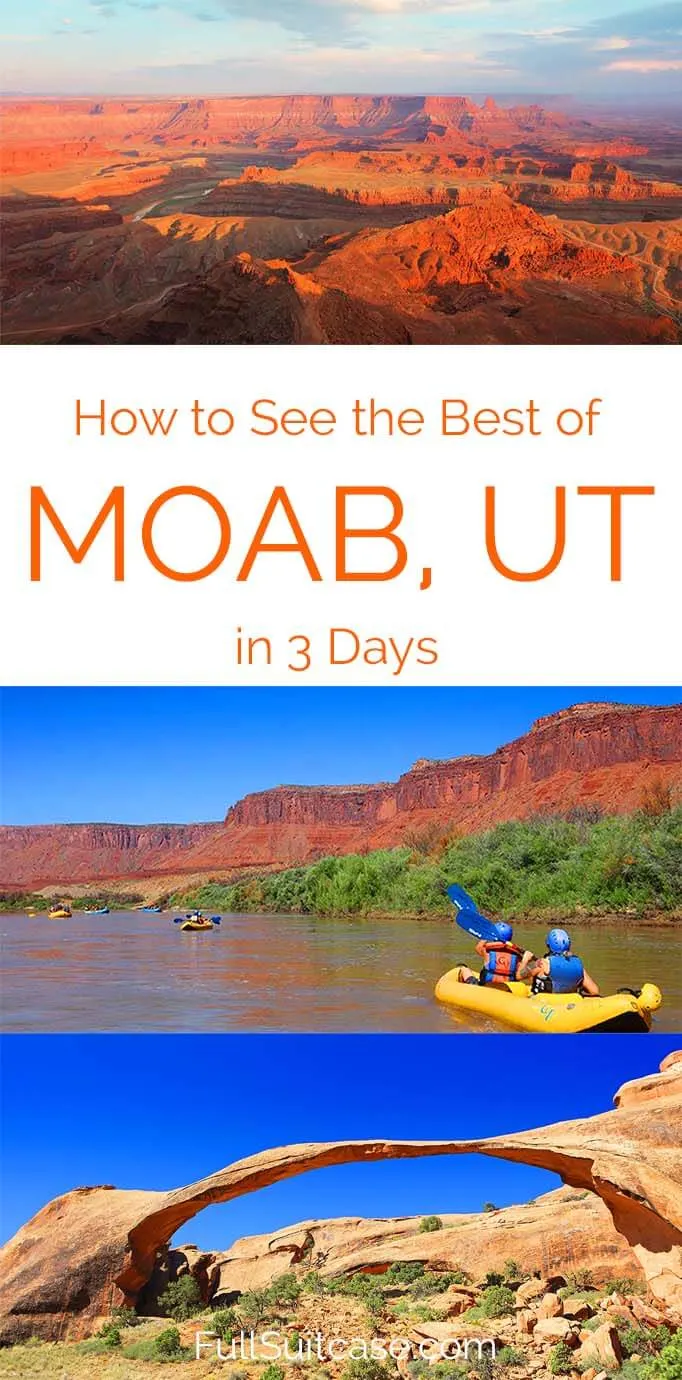 See the best of Moab with this 3 day itinerary that brings you to all the must see places in the area