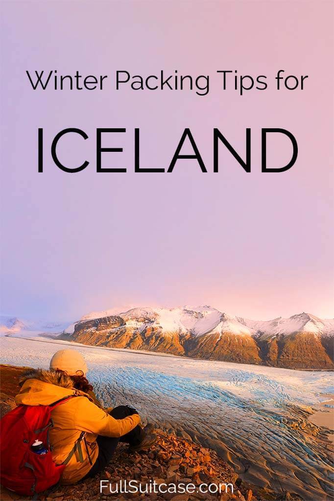 What to wear in Iceland in winter - Iceland packing list for October, November, December, January, February, March, and April