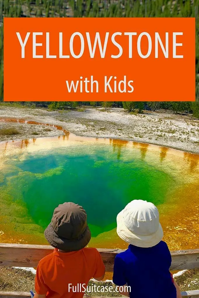 Yellowstone with kids