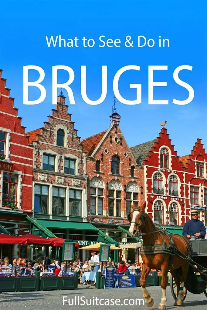 What to see and do in Bruges Belgium