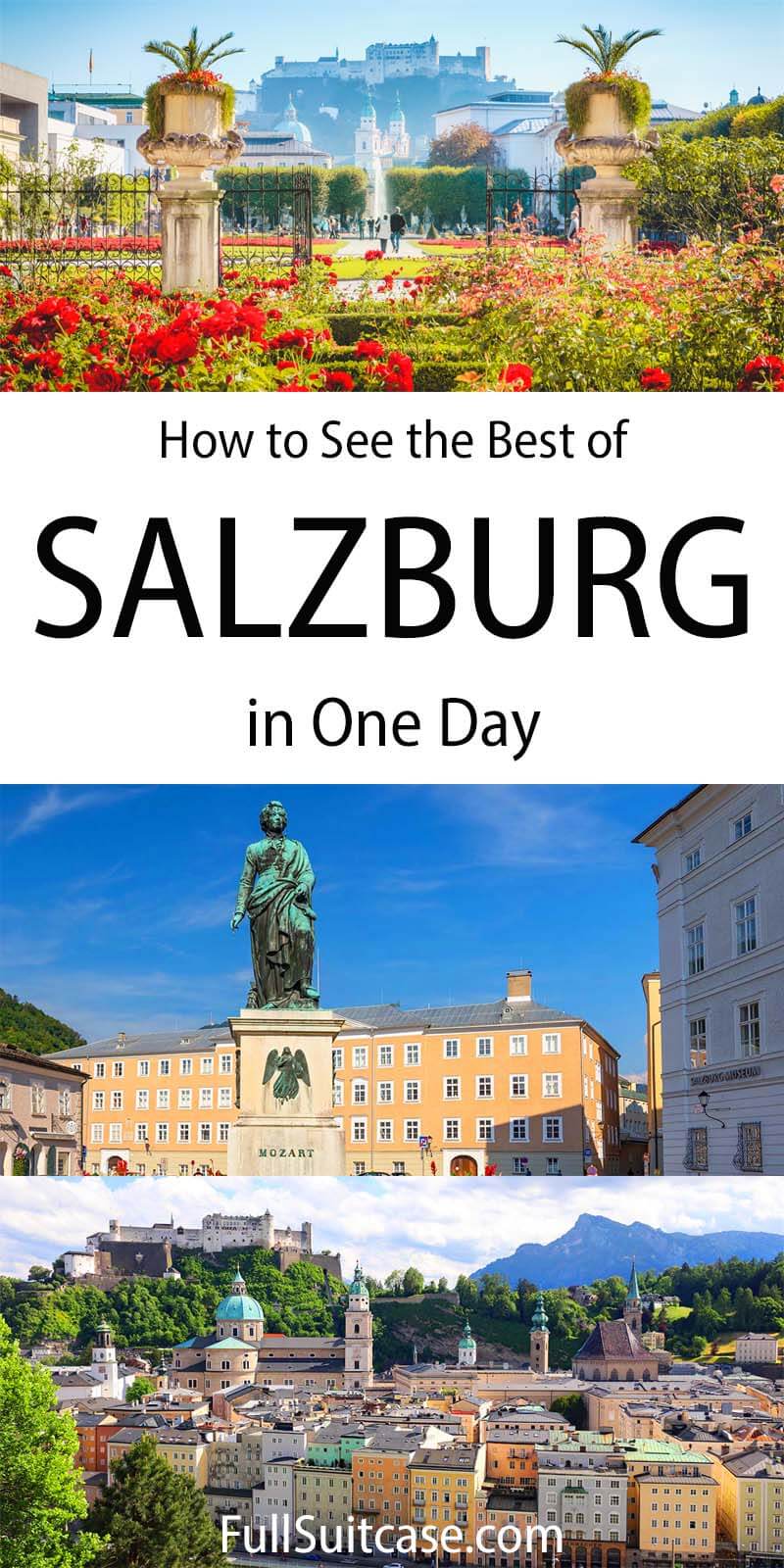 One day in Salzburg, Austria - places to see, best things to do, and detailed 1-day itinerary