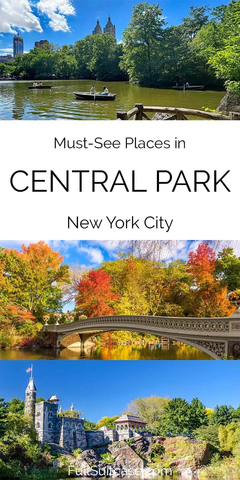 Must see places in Central Park, New York City, USA