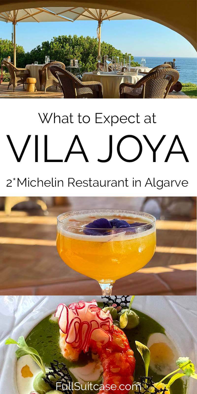 What to expect at Vila Joya Michelin restaurant in Algarve Portugal