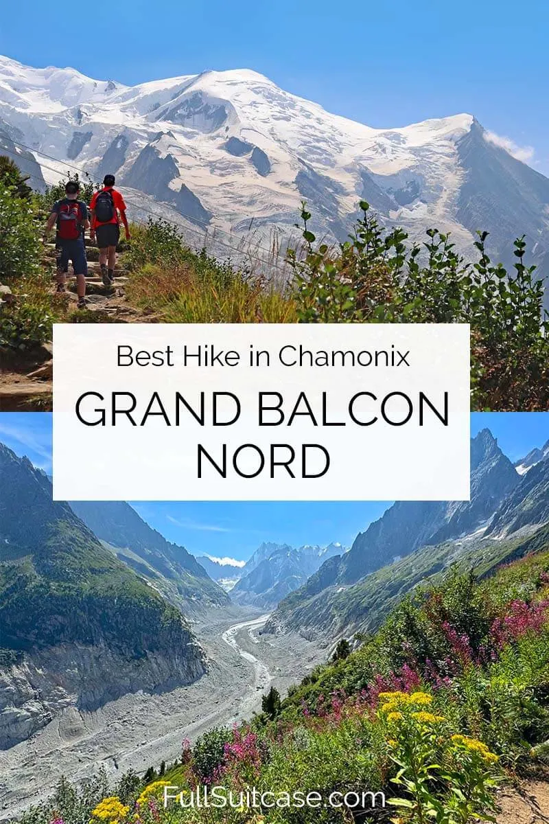 Complete guide to the Grand Balcon Nord hike in Chamonix France